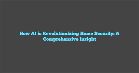 **Revolutionizing Home Security: A Comprehensive Guide to the ERA-3AEB6340V**