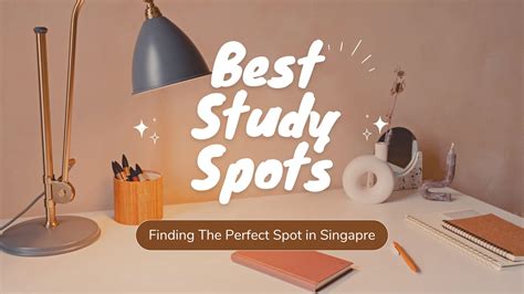 **The Ultimate Guide to Finding the Perfect Study Space in Singapore**