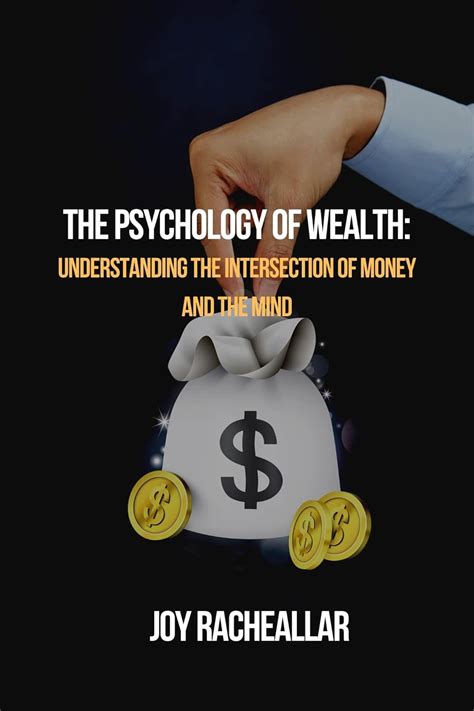 **Understanding the Psychology of Wealth**