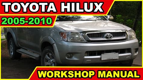 * 2005 - 2010 Toyota Hilux Service Manual / Repair ... PDF Doc