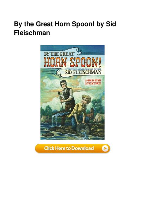 [Full Version] by the great horn spoon pdf copy Reader