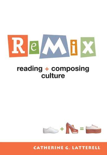 [Full Version] download remix reading and composing culture pdf Epub