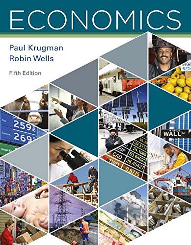 [Full Version] economics by paul krugman and robin wells download pdf Epub