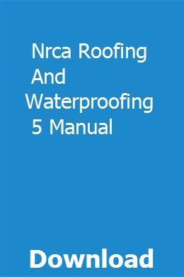 [Full Version] free nrca roofing and waterproofing manual pdf PDF