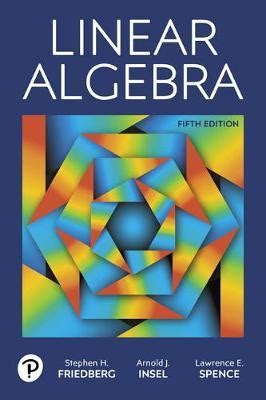 [Full Version] friedberg linear algebra 4th pdf Reader