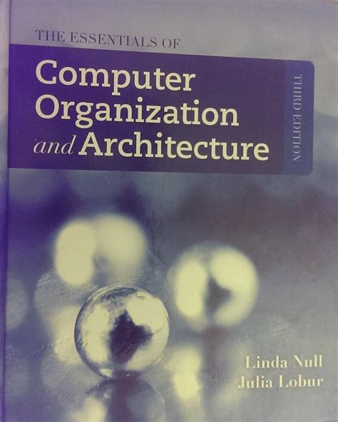 [Full Version] the essentials of computer organization and architecture third edition pdf Doc