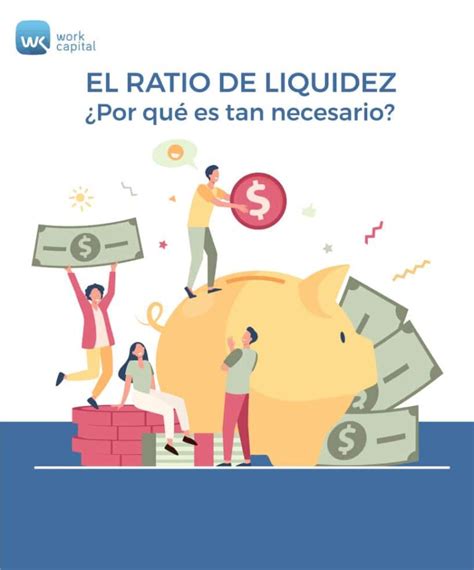 ¡Evite Sorpresas! Ratios de Liquidez: La Clave para la Estabilidad Financiera de su Empresa