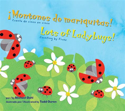 ¡Montones de mariquitas Lots of Ladybugs Apréndete tus numeros Know Your Numbers Spanish Edition