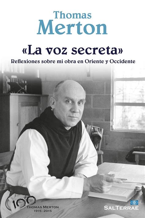 Â«LA VOZ SECRETAÂ» Reflexiones sobre mi obra en Oriente y Occidente El Pozo de Siquem Spanish Edition Doc