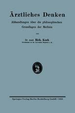 Ärztliches Denken Abhandlungen über die philosophischen Grundlagen der Medizin Die Diagnose der Geisteskrankheiten German Edition Epub