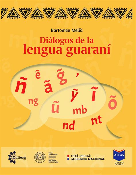 Ñambojegua ñande karai Guarani: Ñe'ẽ tee, rekové ha ñembohéra