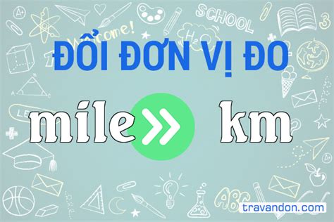 đổi mile sang km