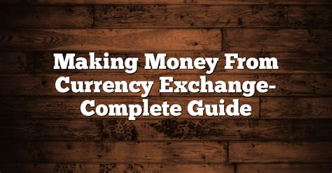 € to $: A Complete Guide to Currency Exchange