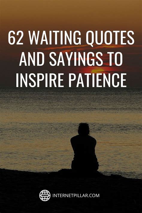 ⌛️ Waiting and Waiting: Quotes that Will Inspire Patience ⌛️