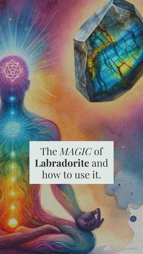 ✨Labradorite: 7 Mystical Meanings & 33 Unusual Uses ✨