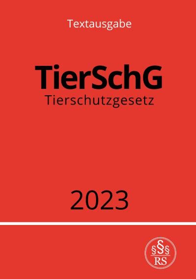 動物福祉法 (Tierschutzgesetz)