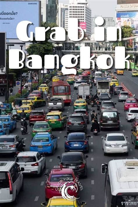 🚗 Grab in Bangkok: A Comprehensive Guide to Safety 🚗