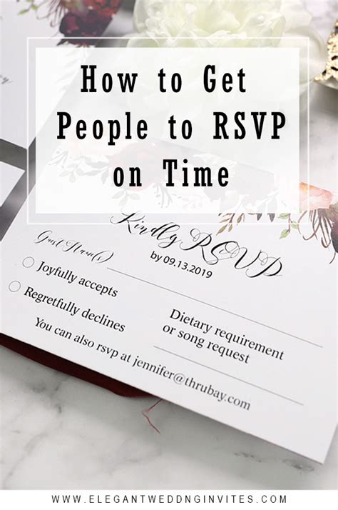  **RSVP on time.** 