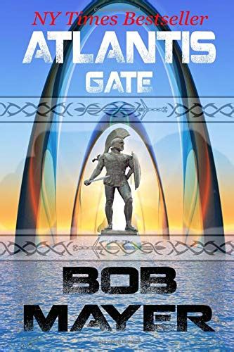  Atlantis Gate ATLANTIS GATE By Mayer Bob Author Nov-20-2010 Paperback Doc