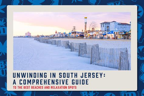  Beaches in New Jersey: A Comprehensive Guide to the Garden State's Sandy Shores 