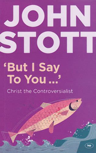  But I Say to You Christ the Controversialist PDF