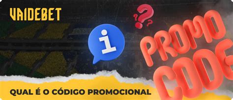  Códigos promocionais para Vai de Bet: baixe o APP e aproveite! 