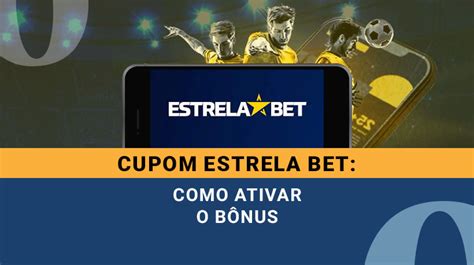  Cupom Estrela Bet: Aposte com Vantagem! 