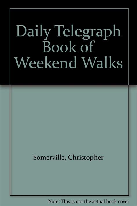  Daily Telegraph Book of Weekend Walks Kindle Editon