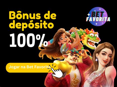  Favorita Bet: A aposta favorita do Brasil 