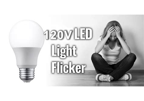  Flickering LED Bulbs: The Ultimate Guide to Causes and Solutions