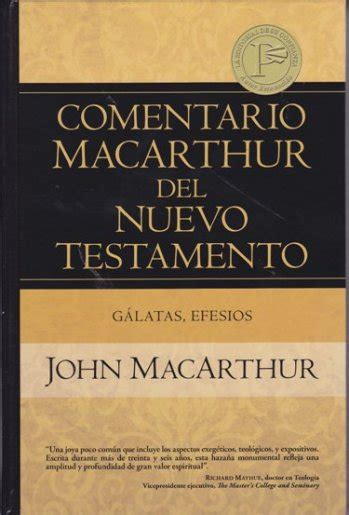  GÃ¡latas Efesios Comentario MacArthur del NT Spanish Edition Doc