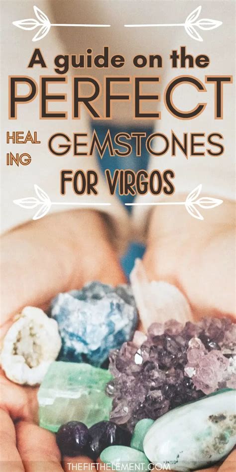  Gemstones for Virgos: A Comprehensive Guide to Enhance Well-being and Tap Inner Potential 