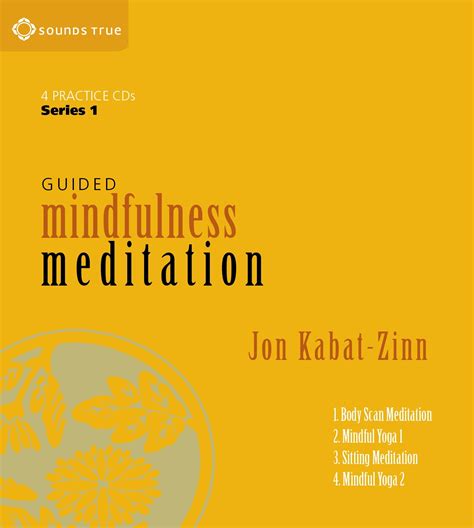  Guided Mindfulness Meditation GUIDED MINDFULNESS MEDITATION By Kabat-Zinn Jon Author Sep-01-2005 Compact Disc Epub