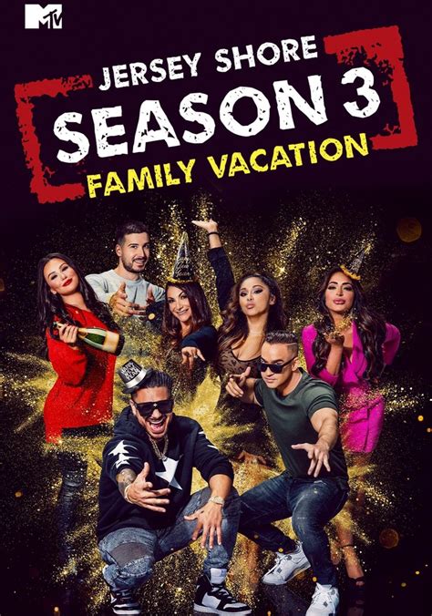  Jersey Shore: Family Vacation Season 3: What to Expect, When to Watch, and More 