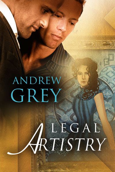  Legal Artistry LEGAL ARTISTRY By Grey Andrew Author Sep-23-2011 Paperback PDF