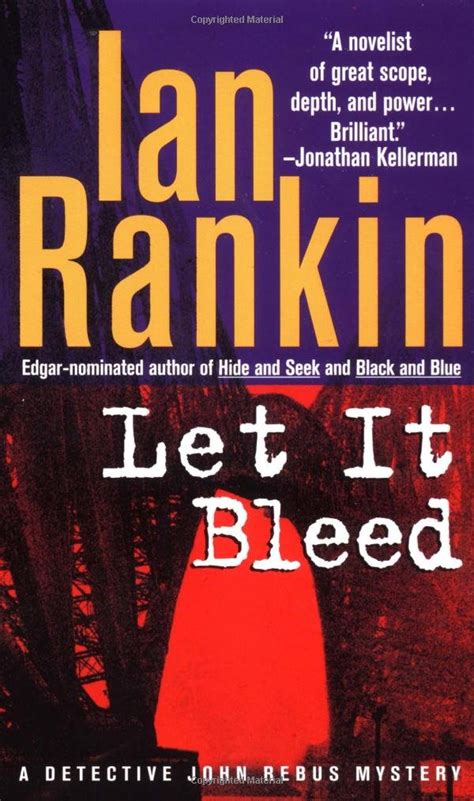  Let It Bleed Inspector Rebus Mysteries Paperback LET IT BLEED INSPECTOR REBUS MYSTERIES PAPERBACK By Rankin Ian Author Nov-24-2009 Paperback PDF