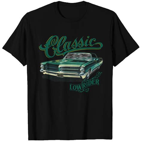  Lowrider T-Shirts: A Style Statement with a Rich History 