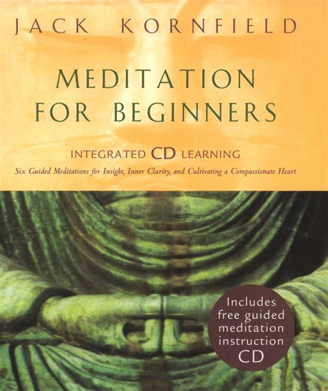  Meditation for Beginners MEDITATION FOR BEGINNERS By Kornfield Jack Author Jun-28-2010 Compact Disc Kindle Editon