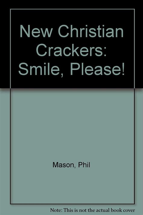  NEW CHRISTIAN CRACKERS SMILE PLEASE  PDF