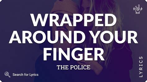  Police Wrapped Around Your Finger: Lyric Analysis and Motivational Insights 