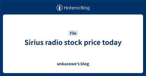  Sirius Radio Stock Value: A Bird's-Eye View 