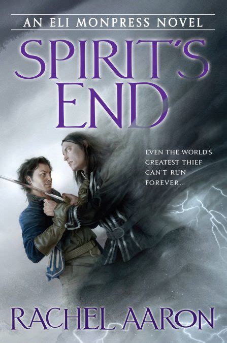  Spirit s End Legend of Eli Monpress 5 SPIRIT S END LEGEND OF ELI MONPRESS 5 By Aaron Rachel Author Nov-20-2012 Paperback Kindle Editon