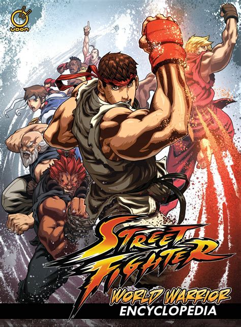  Street Fighter World Warrior: The Definitive Guide to the Iconic Fighting Game 