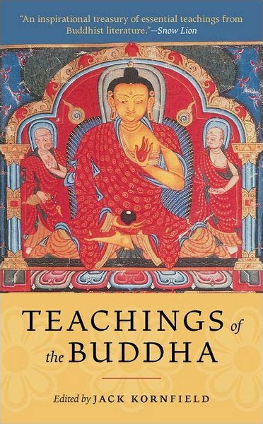  Teachings of the Buddha TEACHINGS OF THE BUDDHA By Kornfield Jack Author Nov-09-1993 Paperback Doc