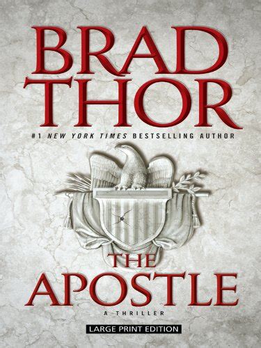  The Apostle Thorndike Paperback Bestsellers Large Print THE APOSTLE THORNDIKE PAPERBACK BESTSELLERS LARGE PRINT By Thor Brad Author Jul-01-2010 Paperback PDF