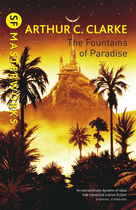  The Fountains of Paradise THE FOUNTAINS OF PARADISE By Clarke Arthur C Author Nov-22-2011 Compact Disc Kindle Editon