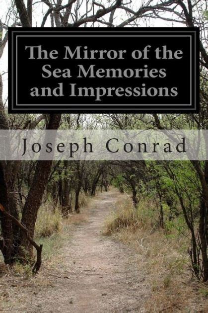  The Mirror of the Sea Memories and Impressions  Kindle Editon