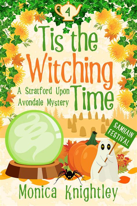  Tis the Witching Time A Stratford Upon Avondale Mystery The Stratford Upon Avondale Mysteries Volume 4 Doc