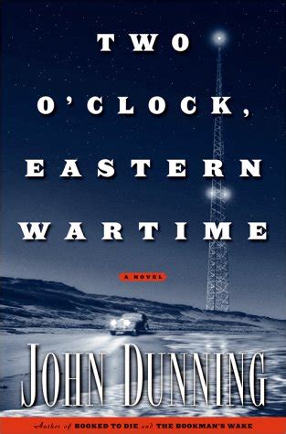  Two O Clock Eastern Wartime TWO O CLOCK EASTERN WARTIME By Dunning John Author May-04-2009 Paperback Epub