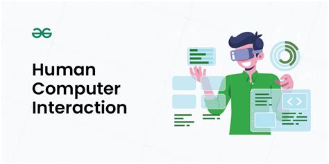 - Human-computer interaction: